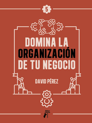 cover image of Domina la organización de tu negocio